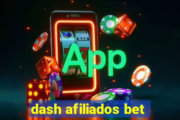 dash afiliados bet